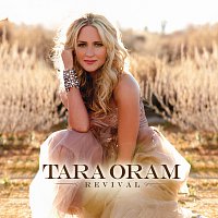 Tara Oram – Revival