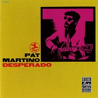 Pat Martino – Desperado