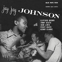 Jay Jay Johnson, Clifford Brown, Jimmy Heath, John Lewis, Percy Heath – Jay Jay Johnson With Clifford Brown