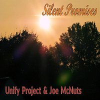 Unify Project & Joe McNuts – Silent Promises