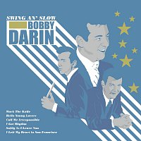 Bobby Darin – Swing An' Slow