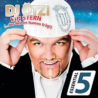 DJ Otzi – Ein Stern (der deinen Namen tragt) - No. 1 Hit-Pack