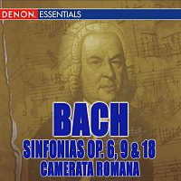 Camerata Romana, Eugen Duvier – Johann Christian Bach: Sinfonias Op. 6, 9 & 18