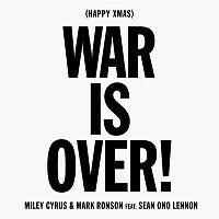 Miley Cyrus, Mark Ronson, Sean Ono Lennon – Happy Xmas (War Is Over)