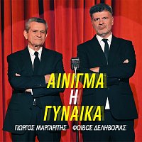 Giorgos Margaritis, Fivos Delivorias – Ainigma I Gineka