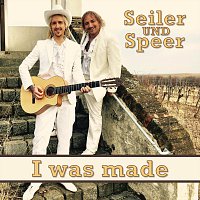Seiler und Speer – I was made