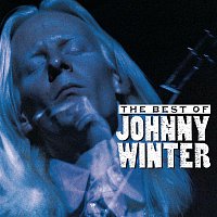 Johnny Winter – The Best Of Johnny Winter MP3