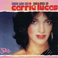 Carrie Lucas – Dance With You - The Best Of