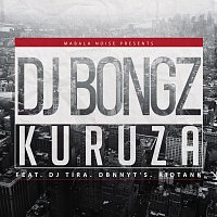DJ Bongz, DJ Tira, Dbn Nyts, Kid Tank – Kuruza