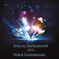 Serge Gainsbourg – Special Impressions