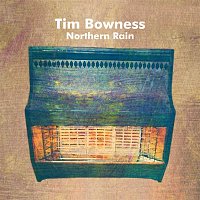 Tim Bowness – Northern Rain