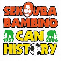 Sekouba Bambino – Can History (1957-2006)
