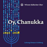 Wiener Judischer Chor – Oy Chanukka