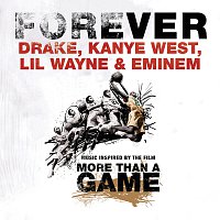 Drake, Kanye West, Lil Wayne, Eminem – Forever [International Version]