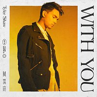 Tyler Shaw – With You