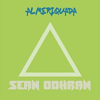 Sean Odhran – Ameriquada