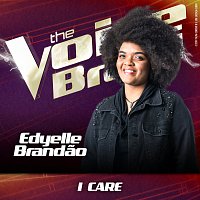 Edyelle Brandao – I Care [Ao Vivo No Rio De Janeiro / 2019]