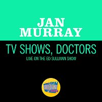 Jan Murray – TV Shows, Doctors [Live On The Ed Sullivan Show, March 10, 1963]