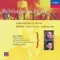Bryn Terfel, Winchester Cathedral Choir, Bournemouth Symphony Chorus – Walton: Belshazzar's Feast; Coronation Te Deum