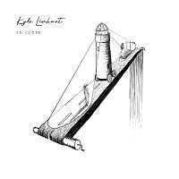 Kyle Lionhart – So Close