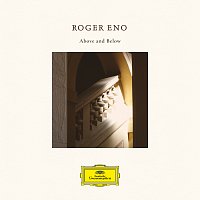 Roger Eno – Above and Below