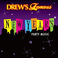 The Hit Crew – Drew's Famous New Year's Party Music