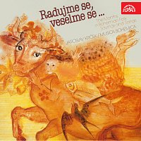 Musica Bohemica, Jaroslav Krček – Radujme se, veselme se...