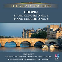 Ewa Kupiec, Tasmanian Symphony Orchestra, Melbourne Symphony Orchestra – The Great Concertos: Chopin – Piano Concertos 1 And 2