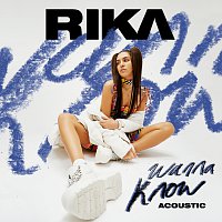 RIKA – Wanna Know [Acoustic]