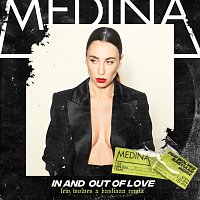 Medina – In And Out Of Love [Few Wolves & Bastiaan Remix]