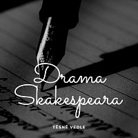 Těsně Vedle – Drama Shakespeara MP3