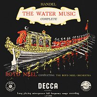 Boyd Neel Orchestra, Boyd Neel – Handel: The Water Music, HWV 348-350