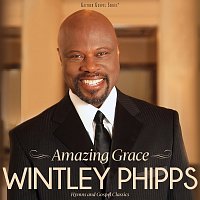 Wintley Phipps – Amazing Grace: Hymns And Gospel Classics [Live]