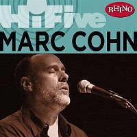 Marc Cohn – Rhino Hi-Five: Marc Cohn