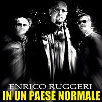 Enrico Ruggeri – In un paese normale