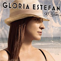 Gloria Estefan – 90 Millas