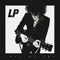 LP – Lost On You