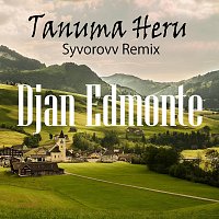 Djan Edmonte – Tanuma Heru (Syvorovv Remix)