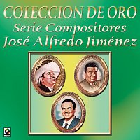 Různí interpreti – Colección De Oro: Serie Compositores, Vol. 1 – José Alfredo Jiménez