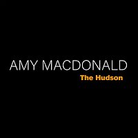 Amy Macdonald – The Hudson (Edit)