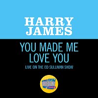 Harry James – You Made Me Love You [Live On The Ed Sullivan Show, February 14, 1960]