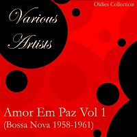 Různí interpreti – Amor Em Paz Vol 1 (Bossa Nova)