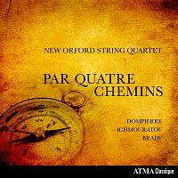 New Orford String Quartet – Par quatre chemins