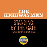 Highwaymen – Standing By The Gate [Live On The Ed Sullivan Show, August 16, 1964]