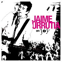Jaime Urrutia – En Joy