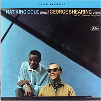 Nat King Cole, George Shearing – Nat King Cole Sings George Shearing Plays