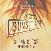 The Perfect Year [Music From "Sunset Boulevard"]