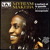 Miriam Makeba – L'enfant et la gazelle / Amampondo