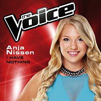 Anja Nissen – I Have Nothing [The Voice Australia 2014 Performance]