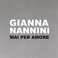 Gianna Nannini – Mai Per Amore